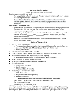 Acts of the Apostles Session 7 Acts 17-20: Paul Goes Greek (And Turkish) Questions/Comments This Past Week: • the Evangelization of Family Members