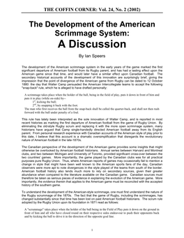 The Development of the American Scrimmage System: a Discussion