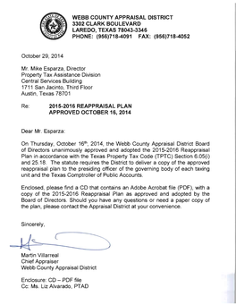 WEBB COUNTY APPRAISAL DISTRICT 3302 CLARK BOULEVARD LAREDO, TEXAS 78043-3346 PHONE: (956)718-4091 FAX: (956)718-4052 October