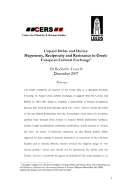 Unpaid Debts and Duties: Hegemony, Reciprocity and Resistance in Greek- European Cultural Exchange1