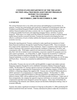 UNITED STATES DEPARTMENT of the TREASURY SECTION 105(A) TROUBLED ASSET RELIEF PROGRAM REPORT to CONGRESS for the PERIOD DECEMBER 1, 2008 to DECEMBER 31, 2008