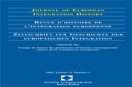 Journal of European Integration History Revue D