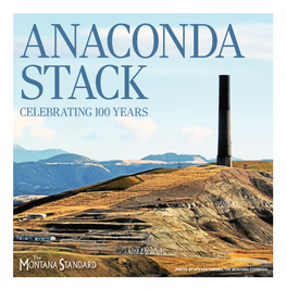 Anaconda Stack Celebrating 100 Years
