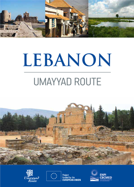 Lebanon UMAYYAD ROUTE