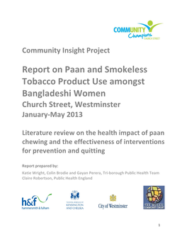 Report on Paan and Smokeless Tobacco Product Use Amongst Bangladeshi Women Church Street, Westminster January-May 2013