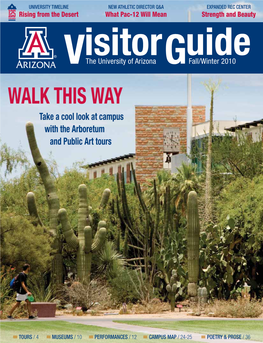 WALK THIS WAY Take a Cool Look at Campus with the Arboretum and Public Art Tours