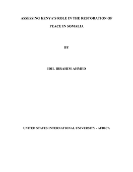 Assessing Kenya's Role in the Restoration of Peace in Somalia By