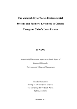 The Vulnerability of Social-Environmental Systems and Farmers’ Livelihood to Climate Change on China’S Loess Plateau