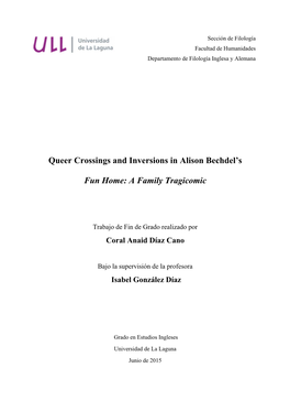 Queer Crossings and Inversions in Alison Bechdel's Fun Home: A