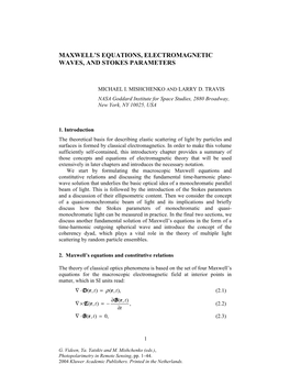 Maxwell's Equations, Electromagnetic Waves, and Stokes Parameters B