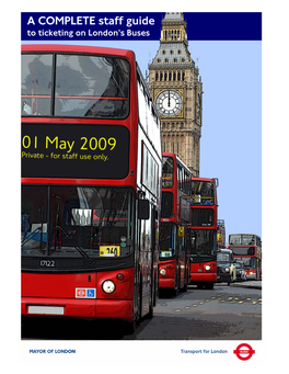 A COMPLETE Staff Guide to Ticketing on London’S Buses