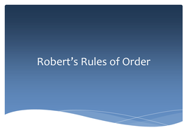 Robert's Rules of Order