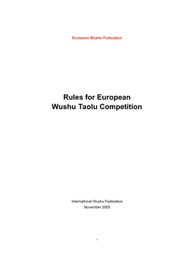 Rules for European Wushu Taolu Competition