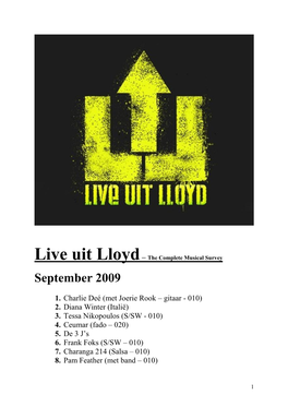 Live Uit Lloyd – Acts, Bands, Performers, Singer/Songwriters