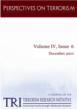 Volume IV, Issue 6 December 2010 PERSPECTIVES on TERRORISM Volume 4, Issue 6