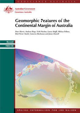 Geomorphic Features of the Continental Margin of Australia