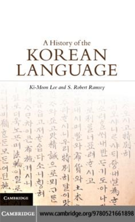 Ki-Moon Lee, S. Robert Ramsey, a History of the Korean Language