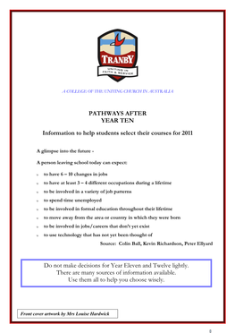 PATHWAYS AFTER YEAR TEN Information to Help Students Select