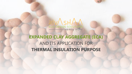 Thermal Insulation App Expanded Clay Aggregate (ECA)