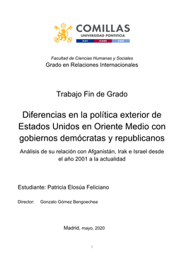 Diferencias En La Política Exterior De Estados Unidos En Oriente Medio Con Gobiernos Demócratas Y Republicanos