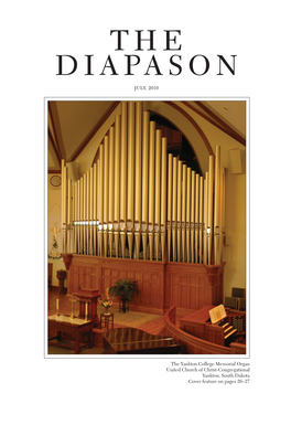 JULY, 2010 the Yankton College Memorial Organ United Church Of