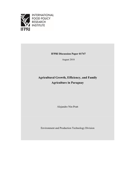 Agricultural Growth, Efficiency, and Family Agriculture in Paraguay