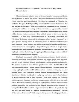 Monae Davis’ Essay “Hip-Hop and Product Placement: the Struggle to ‘Keep It Real’” Discusses the Evolution of Materialism in the Hip-Hop Community