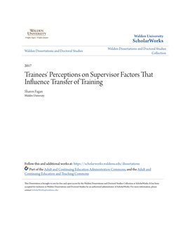 Trainees' Perceptions on Supervisor Factors That Influence Transfer of Training Sharon Fagan Walden University