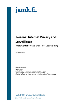 Personal Internet Privacy and Surveillance Implementation and Evasion of User Tracking