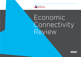 Economic Connectivity Review Economic Connectivity Review Final Report: July 2018 TRANSPORT for the SOUTH EAST