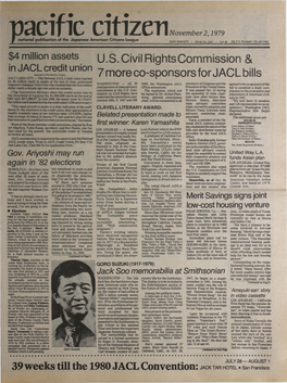 Acl Lc Cl Lzen November 2, 1979 National Publication of the Japanese American Citizens League ISSN: 0030-8S79 I Whole 0.2,06' I Vol 89 2S¢ U.S