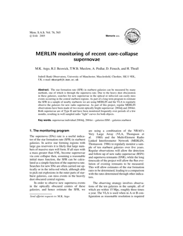 MERLIN Monitoring of Recent Core-Collapse Supernovae