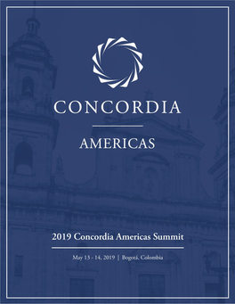 2019 Concordia Americas Summit May 13 - 14, 2019 | Bogotá, Colombia