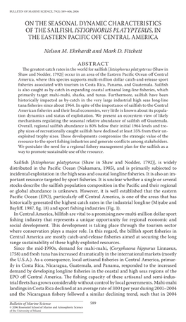 On the Seasonal Dynamic Characteristics of the Sailfish, Istiophorus Platypterus, in the Eastern Pacific Off Central America