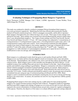 Evaluating Techniques of Propagating Black Mangrove Vegetatively Garret Thomassie, LAPMC Manager, Curt J