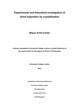 Experimental and Theoretical Investigation of Chiral Separation by Crystallisation