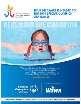 Team Delaware Is Headed to the 2014 Special Olympics Usa Games! Revealing the Champion