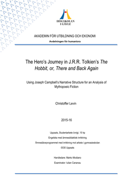 The Hero's Journey in J.R.R. Tolkien's the Hobbit, Or, There and Back Again