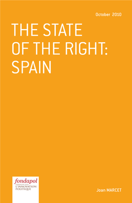 THE STATE of the Right: Spain