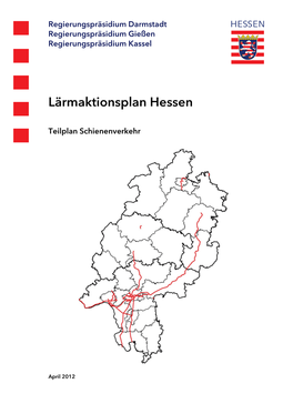 Lärmaktionsplan Hessen, Teilplan Schienenverkehr