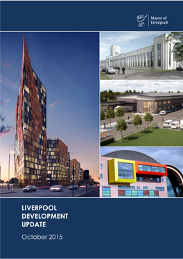 Liverpool Development Update