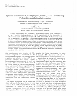 Synthesis of Substituted 3', 4' -Dihyrospiro [Indane-L , 2'( L' H) Naphthalene]- L' -Ols and Their Catalytic Dehydrogenation