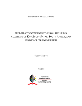 Microplastic Concentrations on the Urban Coastline of Kwazulu–Natal, South Africa, and Its Impact on Juvenile Fish