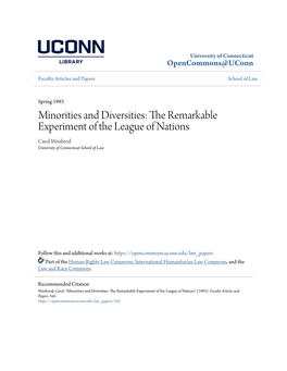 Minorities and Diversities: the Remarkable Experiment of the League of Nations Carol Weisbrod University of Connecticut School of Law