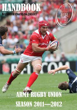 ARMY RUGBY UNION SEASON 2011—2012 Trusted to Deliver TM