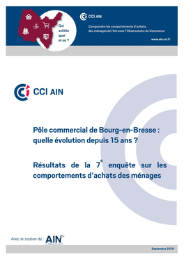 Pôle Commercial De Bourg-En-Bresse : Quelle Évolution Depuis 15 Ans ? Résultats De La 7 Enquête Sur Les Comportements D'ac