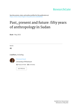 Past, Present and Future: Fifty Years of Anthropology in Sudan