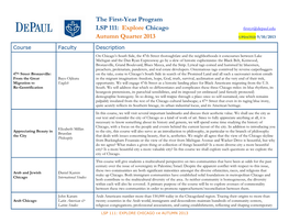 The First-Year Program LSP 111: Explore Chicago Firstyr@Depaul.Edu Autumn Quarter 2013 UPDATED 9/10/2013