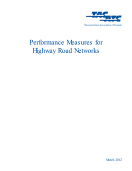 Performance Measures for Highway Road Networks