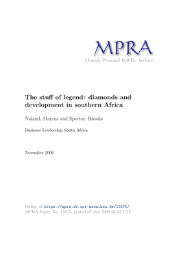 The Stuff of Legend: Diamonds and Development in Southern Africa